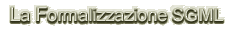 formalizzazione.gif (4540 bytes)